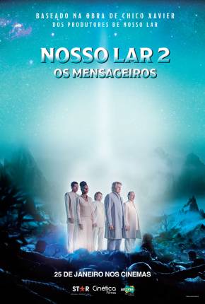 Nosso Lar 2 - Os Mensageiros Torrent