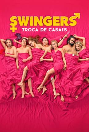 Swingers - Troca de Casais Torrent