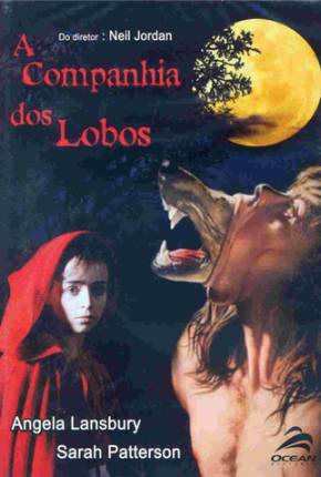 A Companhia dos Lobos - The Company of Wolves 1984