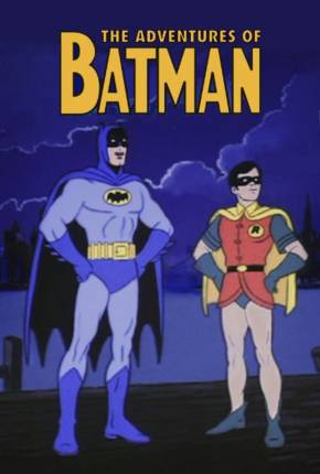 As Aventuras de Batman e Robin / The Adventures of Batman 1968