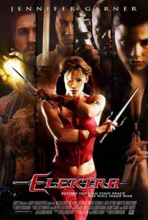 Elektra (Versão de Cinema) 2005