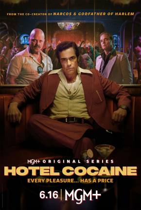 Hotel Cocaine - 1ª Temporada Legendada 2024