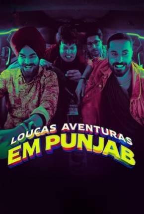 Loucas Aventuras em Punjab 2024