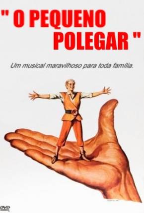 O Pequeno Polegar - Tom Thumb 1958