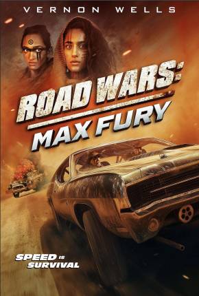 Road Wars - Max Fury - Legendado e Dublado Não Oficial 2024