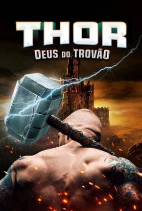 Thor - Deus do Trovão Torrent