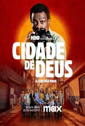 Cidade De Deus - A Luta Não Para - 1ª Temporada 2024