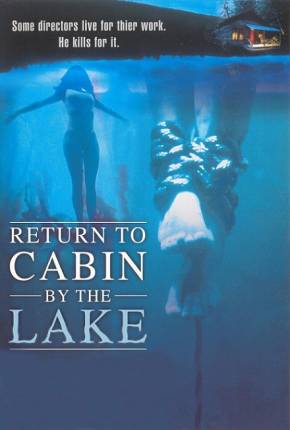 De Volta ao Lago da Morte / Return to Cabin by the Lake 2001