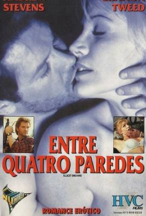 Entre Quatro Paredes / Illicit Dreams 1994