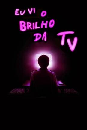 Eu Vi o Brilho da TV 2024