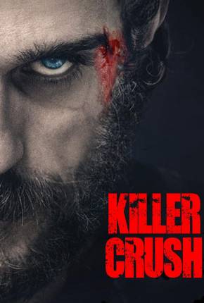 Killer Crush - Legendado e Dublado Não Oficial 2022