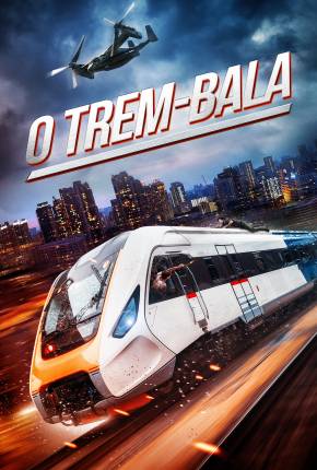 O Trem-Bala Torrent