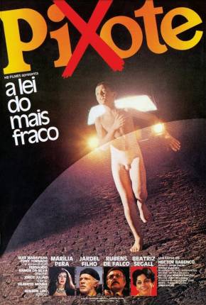 Pixote - A Lei do Mais Fraco / Duologia 1980