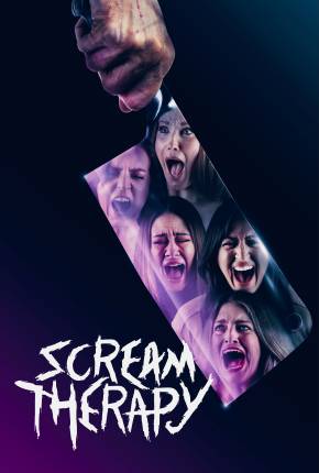 Scream Therapy - Legendado e Dublado Torrent