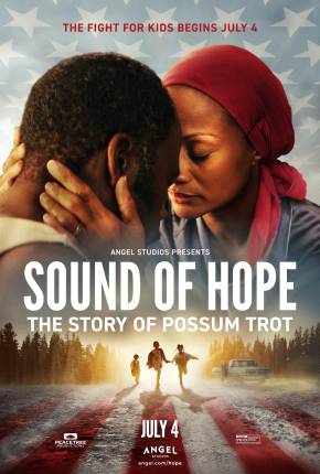 Sound of Hope - The Story of Possum Trot - CAM - Legendado e Dublado 2024