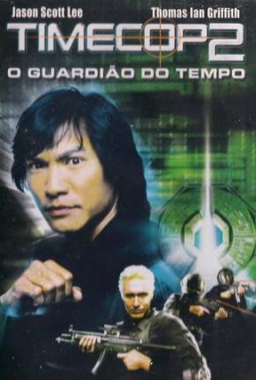 Timecop 2: O Guardião do Tempo (Tetra Áudio) 2003