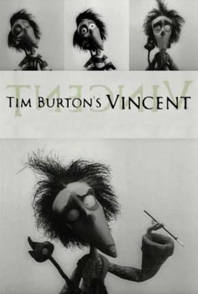 Vincent (Tim Burton) 1982