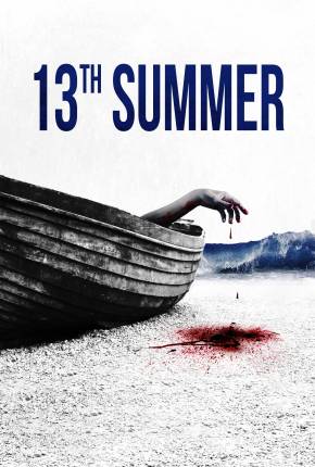 13th Summer - Legendado e Dublado 2024