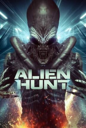 Alien Hunt - Legendado e Dublado 2024