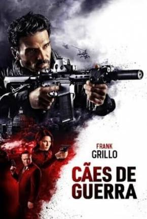 Cães de Guerra - Hounds of War 2024