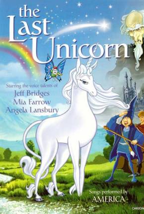 O Último Unicórnio / The Last Unicorn 1982