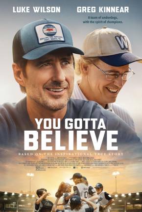 You Gotta Believe - Legendado 2024