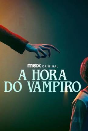 A Hora do Vampiro 2024