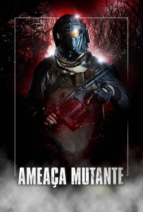 Ameaça Mutante 2021