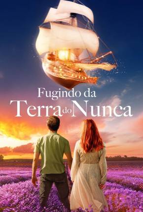 Fugindo da Terra do Nunca Torrent