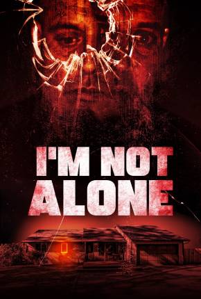 Im Not Alone - Legendado e Dublado 2024