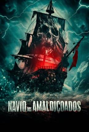 Navio dos Amaldiçoados 2024