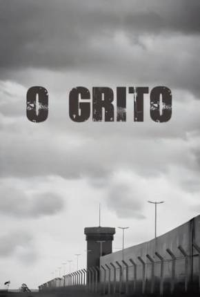 O Grito - Nacional 2024