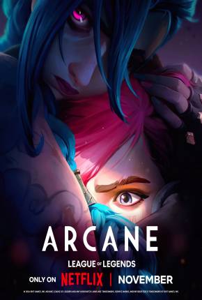 Arcane - League of Legends - 2ª Temporada 2024