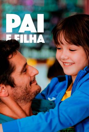 Pai e Filha 2022