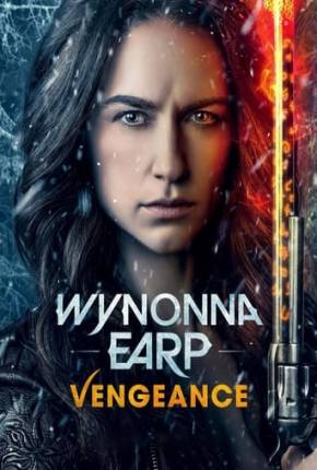 Wynonna Earp - Vengeance - Legendado e Dublado 2024