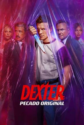 Dexter - Pecado Original - 1ª Temporada 2024