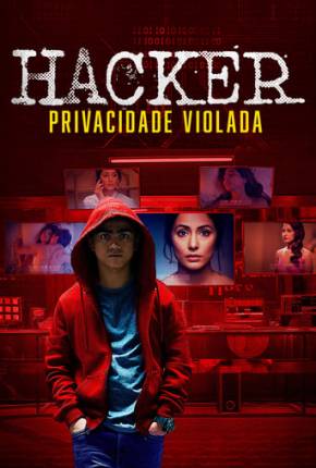 Hacker Privacidade Violada 2020